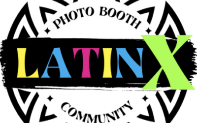 Join The latinX Photo Booth Community Mixer